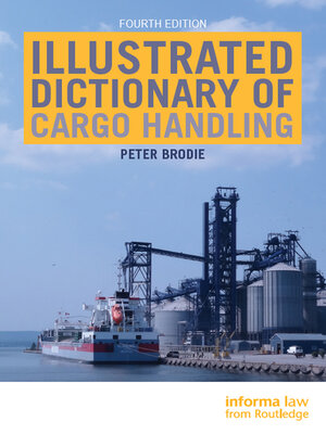 cover image of Illustrated Dictionary of Cargo Handling